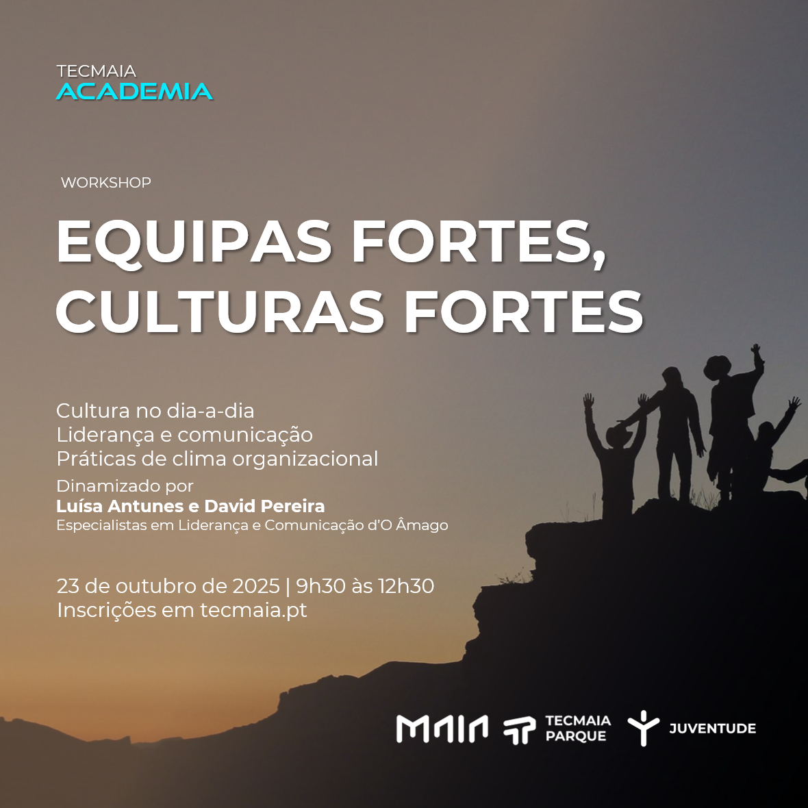 Workshop: Equipas Fortes, Culturas Fortes